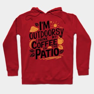 Patio Hoodie